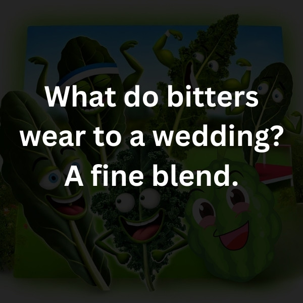 What do bitters wear to a wedding? A fine blend.