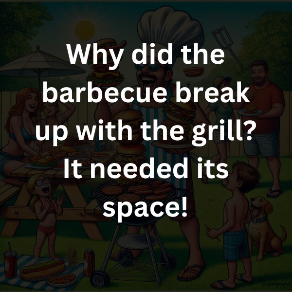 Why did the barbecue break up with the grill? It needed its space!