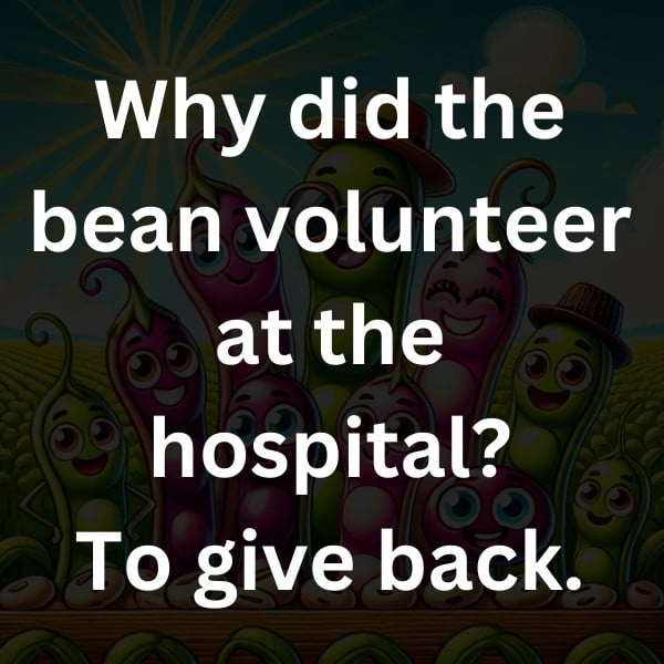 Why did the bean volunteer at the hospital_ To give back