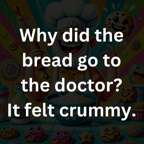 Why did the bread go to the doctor_ It felt crummy