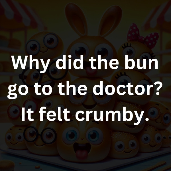 Why did the bun go to the doctor_ It felt crumby