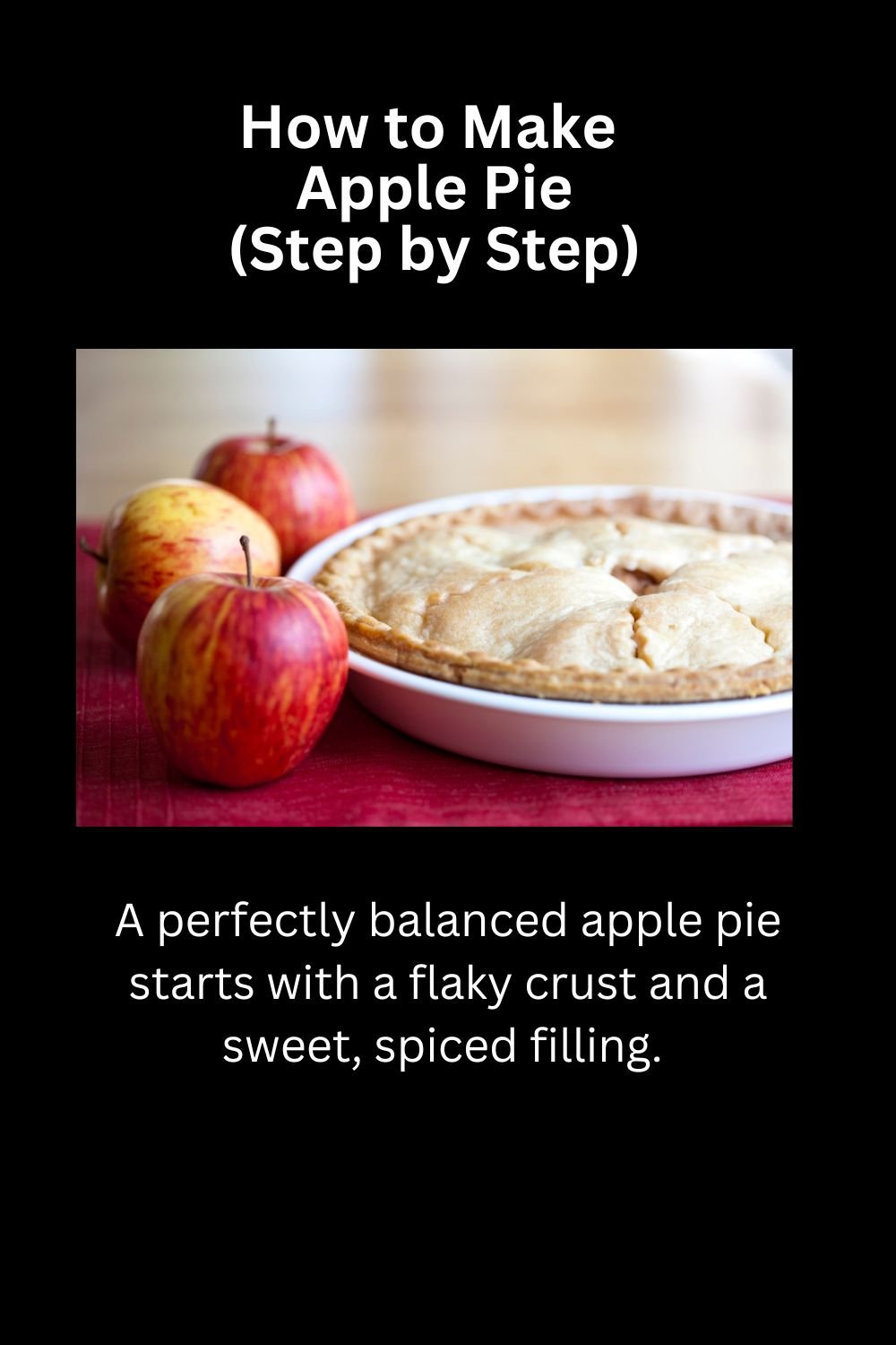How to Make Apple Pie