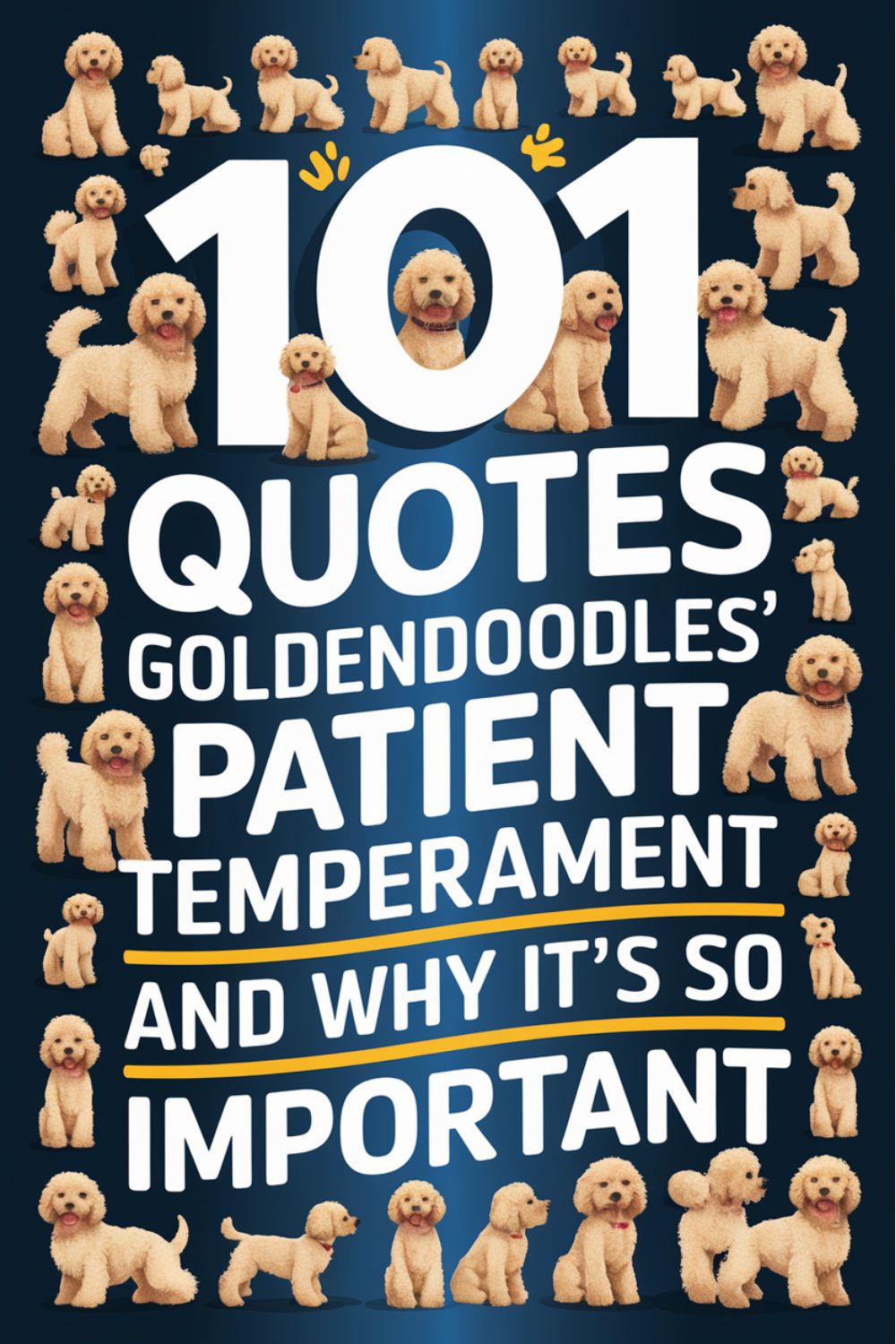 101 Quotes About Goldendoodles' Patient Temperament and Why It’s So Important
