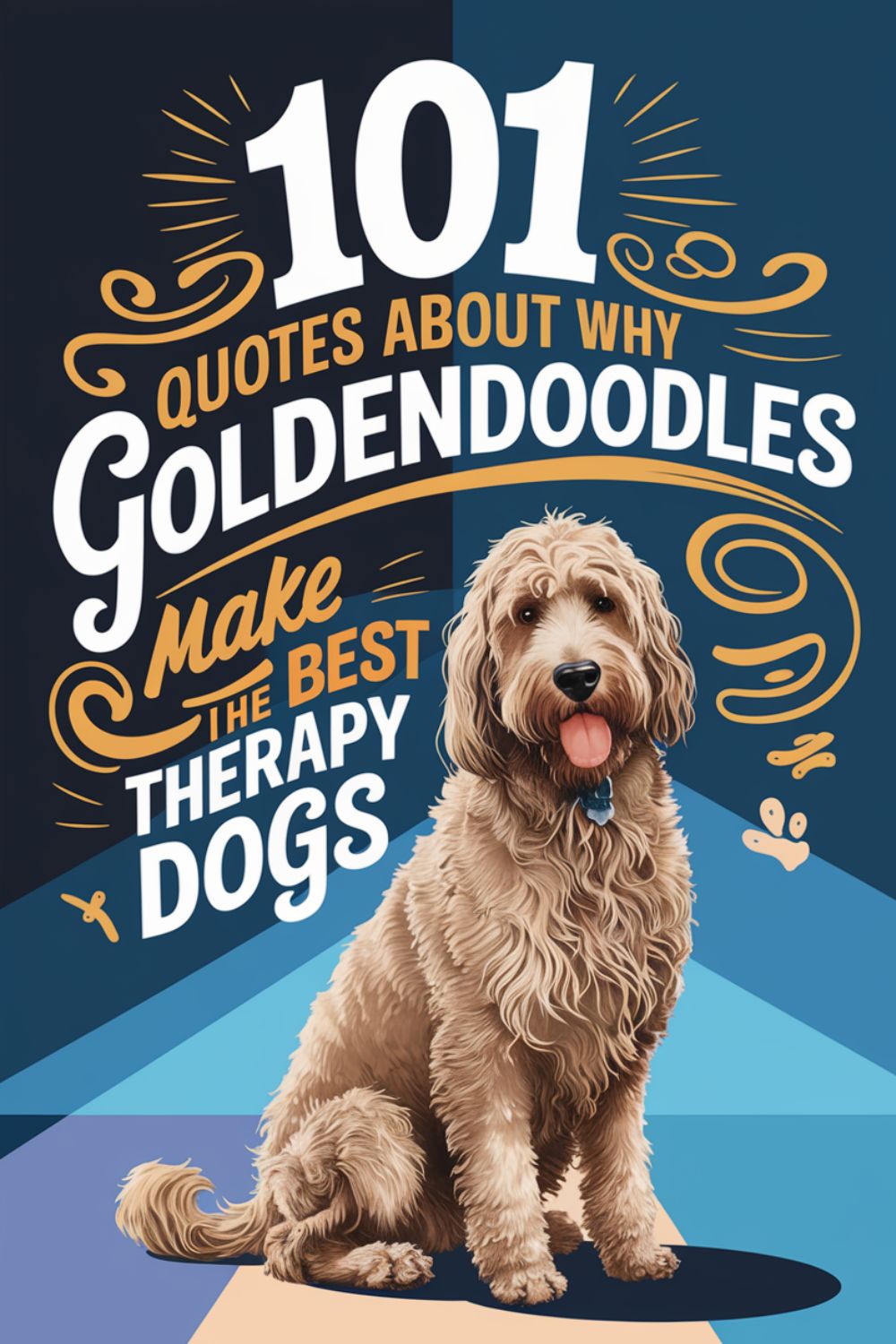 101 Quotes About Why Goldendoodles Make the Best Therapy Dogs