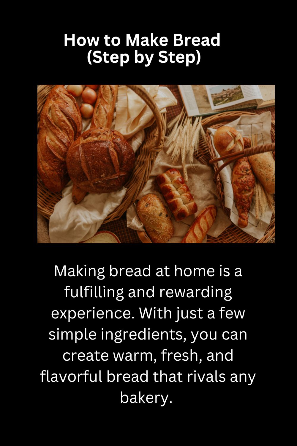 How to Make Bread (Step by Step)