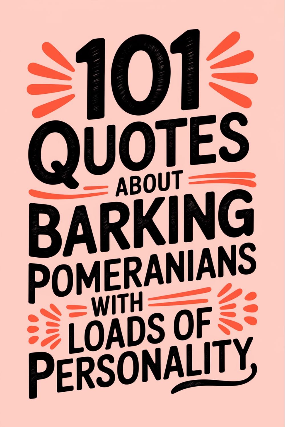 101 Quotes About Barking Pomeranians with Loads of Personality