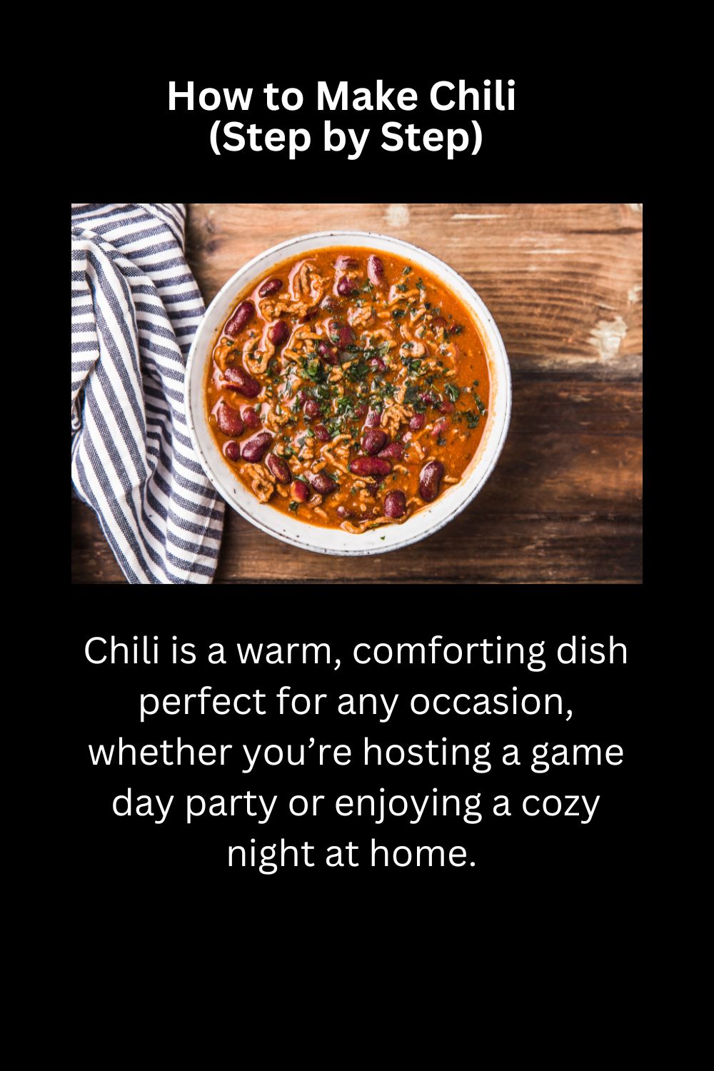 How to Make Chili (Step by Step) Process