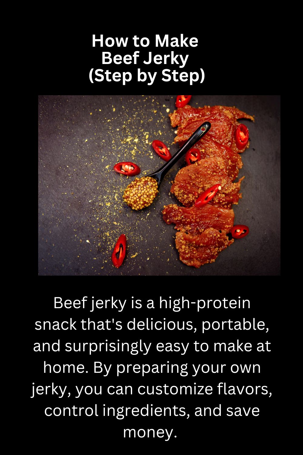 How to Make Beef Jerky (Step by Step)