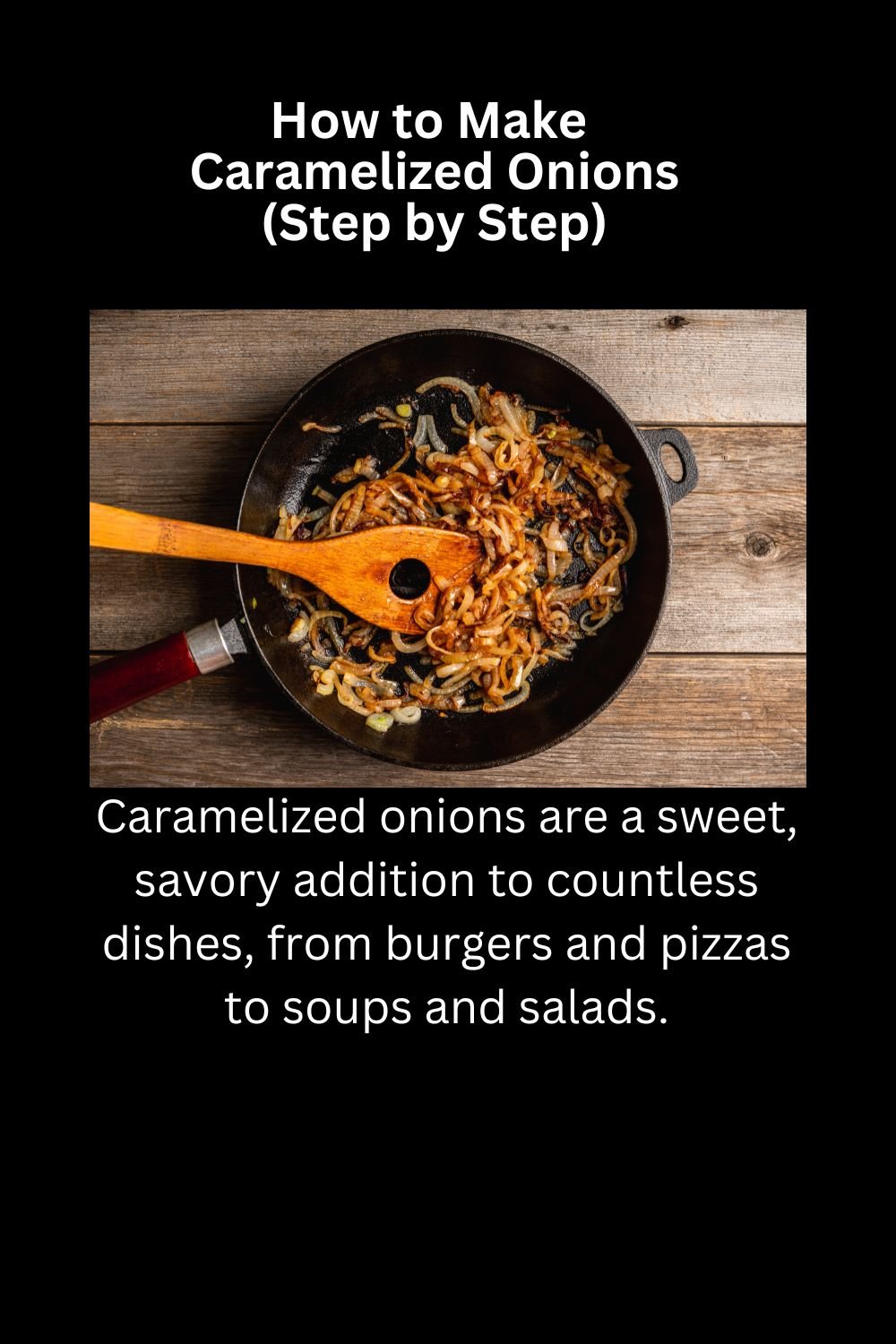 How to Make Caramelized Onions (Step by Step) (4)